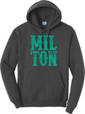 MILTON in distressed teal block letters - charcoal hoodie