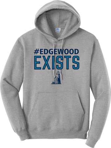 Edgewood Exists Hoodie  #31713