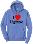 I Love Edgewood Hoodie  #31831