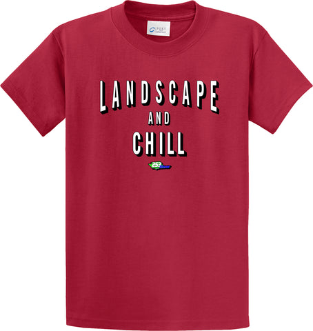 Landscape and Chill T-Shirt  #34222