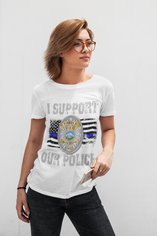 Milton Police T-Shirt "I Support" #33488